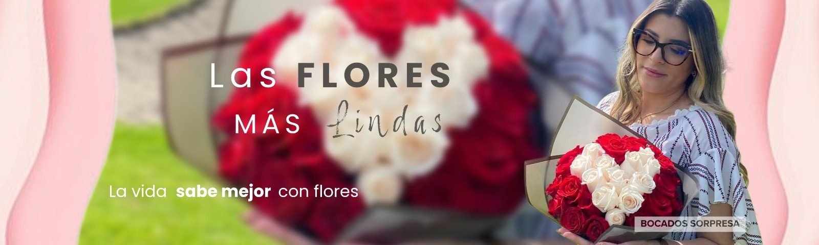 Las flores más lindas — Bocados Sorpresa